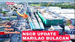 NSCR PROJECT UPDATEMARILAO STATION drone shotBuild Better MoreBuild3x [upl. by Franny]