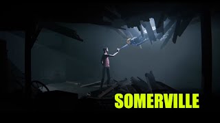 SOMERVILLE Gameplay Part 02 [upl. by Naleek]