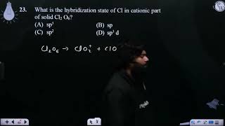 What is the hybridization state of Cl in cationic part of solid Cl2 O6 [upl. by Tihw]