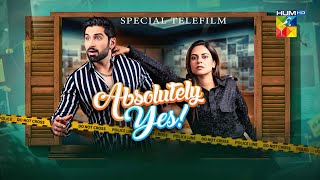 Absolutely Yes  Special Telefilm  13th Januray 2024  Muneeb Butt amp Amar Khan   HUM TV [upl. by Licht995]