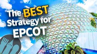 The Best Strategy for EPCOT in 2024 [upl. by Tennaj]