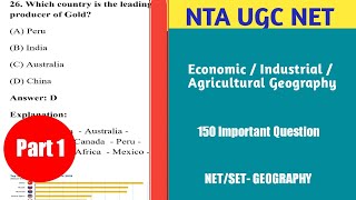 EconomicIndustrial Geography 150 Important Questions  Part 1 125  UGC NET  Netset Corner [upl. by Gottuard]