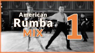 AMERICAN RUMBA MUSIC MIX  1 [upl. by Lucian353]