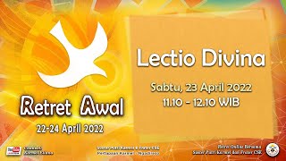 Lectio Divina  quotRETRET AWALquot [upl. by Jeffry387]