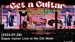 𝟐𝐊 20240728 🎶 𝐆𝐞𝐭 𝐚 𝐆𝐮𝐢𝐭𝐚𝐫 Dance Cover 🎸 Super Junior SSS Half Time in Ho Chi Minh 🇻🇳 [upl. by Oleusnoc]