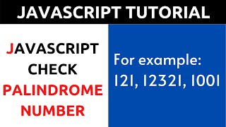 JavaScript Program to Check Whether a Number is Palindrome or Not  Hindi Tutorial [upl. by Atiner573]