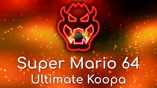 Super Mario 64  Ultimate Koopa  Final Boss Orchestral Remake [upl. by Sallyann]