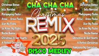 NONSTOP CHRISTMAS CHA CHA amp DISCO TRAXX STYLE REMIX 2025 [upl. by Wilcox47]