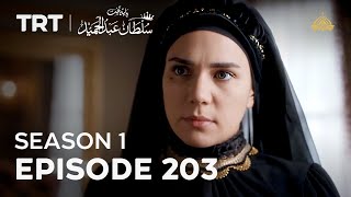 Payitaht Sultan Abdulhamid  Season 1  Episode 203 [upl. by Moina680]