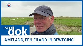 FryslânDOK Ameland een eiland in beweging [upl. by Zackariah788]