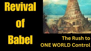 The Revival of Babel [upl. by Petua]