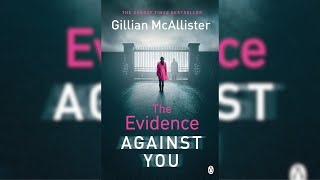 The Evidence Against You by Gillian McAllister  Chapter 2  Audiobook in English [upl. by Felise]