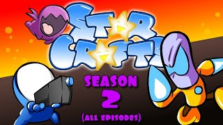 StarCrafts Season 2 ALL EPISODES [upl. by Kensell524]