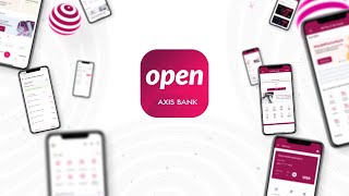 Unbox ‘open’ by Axis Bank Explore bestinclass features of our Mobile Banking App open [upl. by Nae]