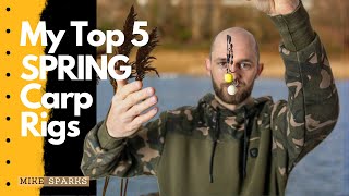 My Top 5 Rigs for Spring Carp Fishing [upl. by Meter]