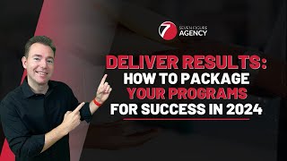 How To Package Your Marketing Programs For Success  Seven Figure Agency [upl. by Ahseel636]