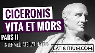 Latin texts – The life and death of Cicero  Learn Latin  21 [upl. by Sinclair]