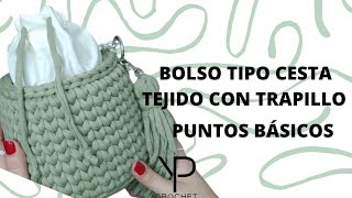 Bolso tipo cesta con forro  Trapillo  Paso a paso  Principiantes [upl. by Nylarac]