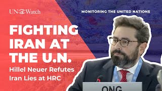 Hillel Neuer Confronts Iran Regime at UN Urgent Session [upl. by Cuhp]