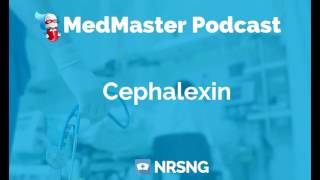 Cephalexin Nursing Considerations Side Effects and Mechanism of Action Pharmacology for Nurses [upl. by Deenya]