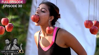 MTV Splitsvilla 13  Episode 30  A bolt from the blue [upl. by Evin108]