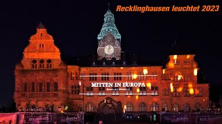 Recklinghausen leuchtet 2023  Rathausshow  Mitten in Europa [upl. by Snah]