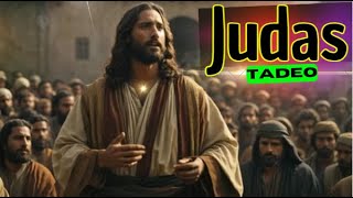 Judas Tadeo  El Apóstol que NO TRAICIONO A JESUS  Los 12 apóstoles de Cristo  Estudio Bíblico [upl. by Lello]