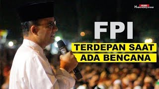 Mengejutkan Anis Baswedan Bicara Jujur Soal FPI [upl. by Rednazxela]