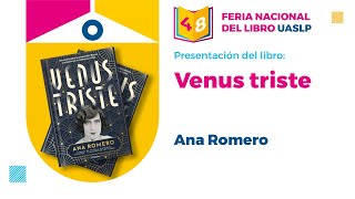 Presentación del Libro Venus triste de Ana Romero [upl. by Fleur]