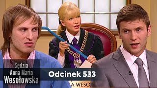 Sędzia Anna Maria Wesołowska odc 533 👩🏼‍⚖️ [upl. by Bainter]