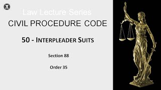 CPC Law Series  50  Interpleader Suits [upl. by Natlus]