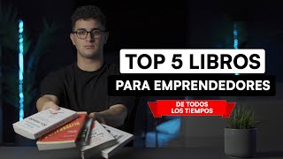 Mejores Libros para Emprendedores  CAMBIARÁN TU VIDA De Todos Los Tiempos [upl. by Masao]