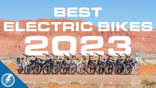 The Best Electric Bikes 2023  Our Experts Top 13 List [upl. by Oiretule]