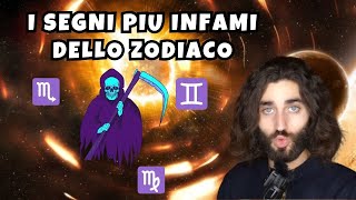 I SEGNI PIU INFAMI DELLO ZODIACO [upl. by Econah]