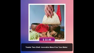 Toaster Taco Shell Innovative MessFree Taco Maker [upl. by Elram506]