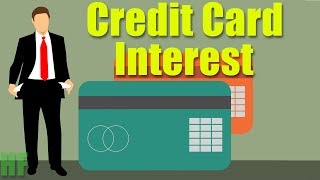 How Credit Card Interest Works Credit Cards Part 23 [upl. by Jock]