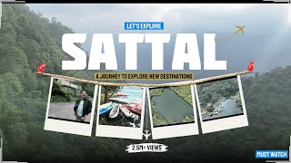 Mystical Lakes of Sattal A Unique Journey  Explore the Hidden Beauty of Sattal [upl. by Daj]