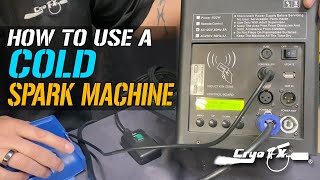 How to use a Cold Spark Machine  Cold Spark Machine Instructions CryoFX® [upl. by Munro]