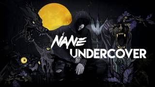 NANE  UNDERCOVER 🦇 [upl. by Idou140]