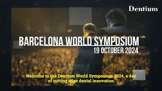 Dentium Symposium  Barcelona on 19th Oct 2024 Speakers Video [upl. by Candless44]