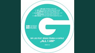 All I Am Sir LSG Original Mix feat Brian Temba amp Kafele [upl. by Twila]