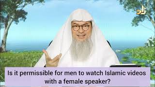 Is it permissible for men to watch islamic videos of female speakers  assim al hakeem [upl. by Shirl]