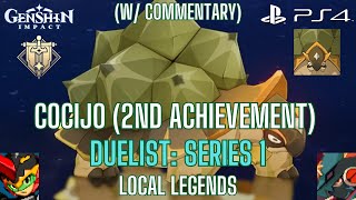 Local Legend Cocijo  2nd Achievement  Duelist Series 1  Genshin Impact 50 [upl. by Athal]