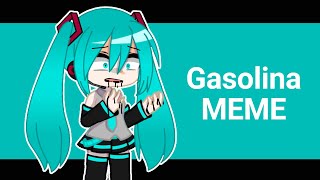 Gasolina MEME  Hatsune Miku [upl. by Nimesh627]