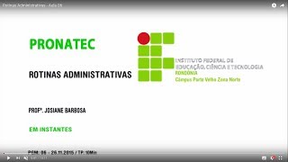 Rotinas Administrativas  Aula 06 [upl. by Goss]