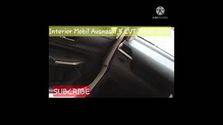 INTERIOR MOBIL AVANZA 15 CVT 2022 [upl. by Fayth307]