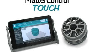 MatterControlTouch [upl. by Ehav469]