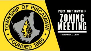 Piscataway Township Zoning Meeting September 12 2024 [upl. by Fredela]