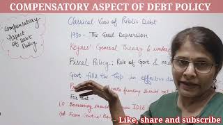 COMPENSATORY ASPECT OF DEBT POLICY  PUBLIC DEBT  PART 2  EKM [upl. by Philippe]