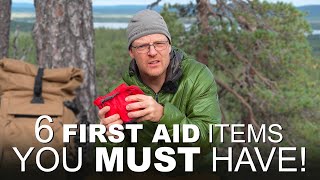 The 6 MOST IMPORTANT FIRST AID ITEMS for Outdoor People Bushcrafters Hikers and Wilderness Campers [upl. by Linea]